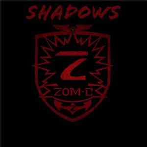 ZOM-B - Shadows Album