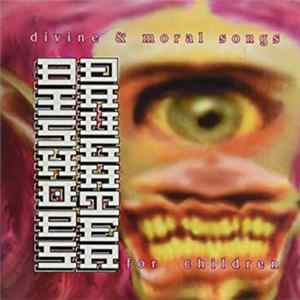 Bishops Daughter - Divine And Moral Songs For Children Album