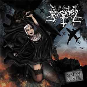 Scum Sentinel - Sentinel Of Scum Album