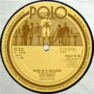 Life Force - Man In A Million Album