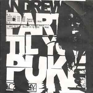 Andrew W.K. - Party Til You Puke Album