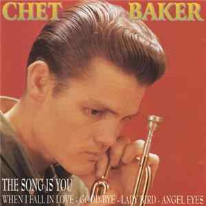 Chet Baker - The Song Is You Album