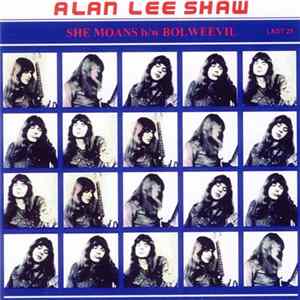Alan Lee Shaw - She Moans Album