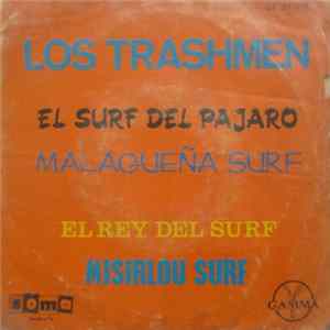 The Trashmen - Surfin' Bird (El Surf Del Pajaro) Album