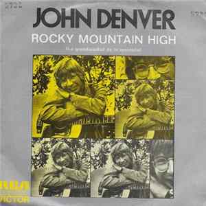 John Denver - Rocky Mountain High = La Grandiosidad De La Montaña Album