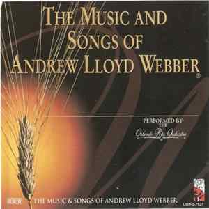 Andrew Lloyd Webber - Orlando Pops Orchestra - The Music And Songs Of Andrew Lloyd Webber Album
