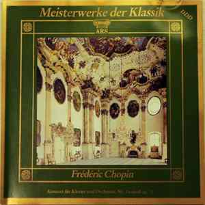 Frédéric Chopin - Konzert Für Klavier Und Orchester Nr. 1 E-Moll, Op. 11 Album