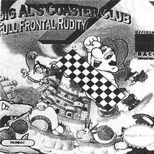 Big Al's Coaster Club - Full Frontal Rudity Album