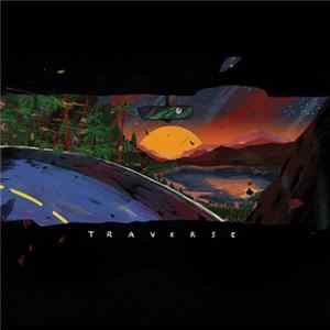 Traverse - Traverse Album