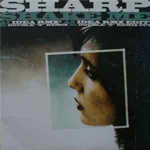 Sharp - Shake Me Album