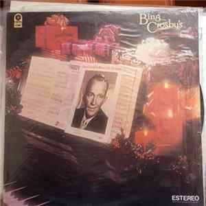 Bing Crosby - Bing Crosby's Christmas Classics Album