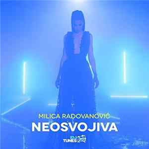 Milica Radovanović - Neosvojiva Album