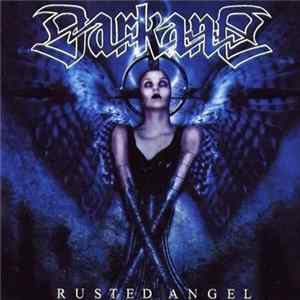 Darkane - Rusted Angel Album