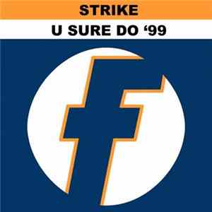 Strike - U Sure Do '99 Album