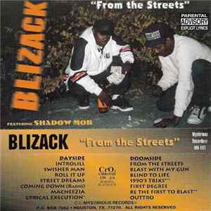 Blizack - From The Streets Album