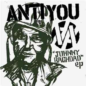 Anti You - Johnny Baghdad EP Album