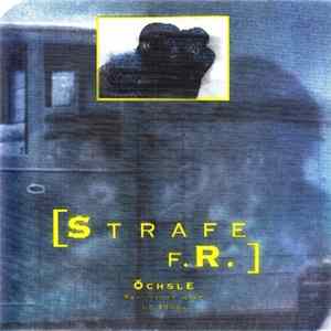 Strafe F.R. - Öchsle (Bad People Have No Songs) Album