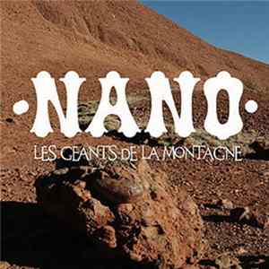 Nano - Les Géants De La Montagne Album