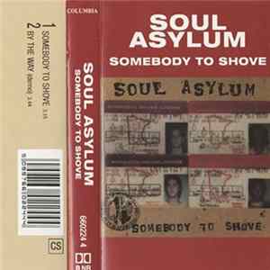 Soul Asylum - Somebody To Shove Album
