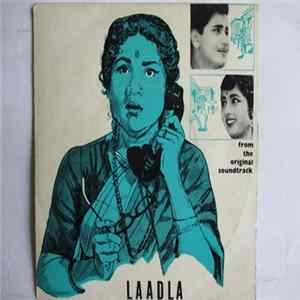 Laxmikant Pyarelal - Laadla Album