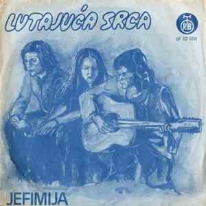 Lutajuća Srca - Jefimija / Pruži Ruke Album