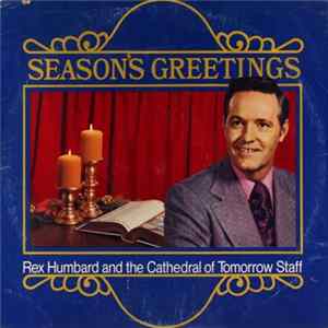 Rex Humbard And The Cathedral Of Tomorrow Staff - Season's Greetings Album