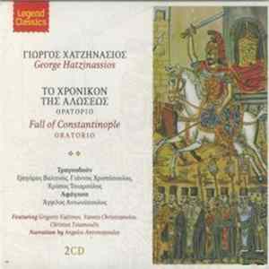 Γιώργος Χατζηνάσιος - Το Χρονικό Της Αλώσεως Album