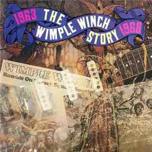 Wimple Winch - The Wimple Winch Story: 1963-1968 Album