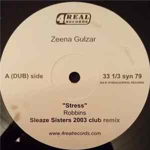 Zeena Gulzar - Stress Album