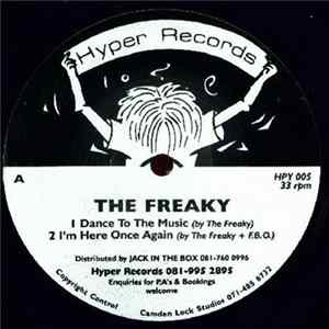 The Freaky / DJ Panic - Dance To The Music Album