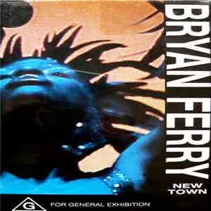 Bryan Ferry - New Town (In Europe) Album