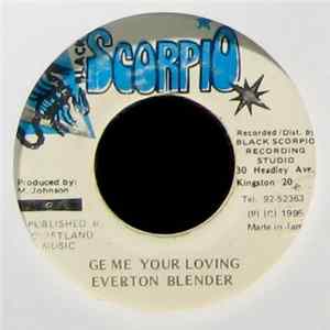 Everton Blender - Ge Me Your Loving Album