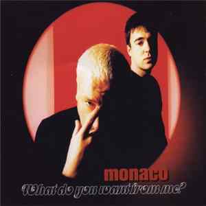 Monaco - What Do You Want From Me? Album