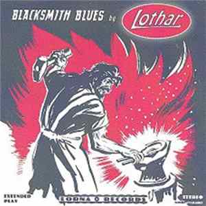 Lothar - Blacksmith Blues Album