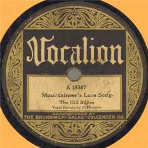 The Hill Billies - Mountaineer's Love Song / Cripple Creek Album