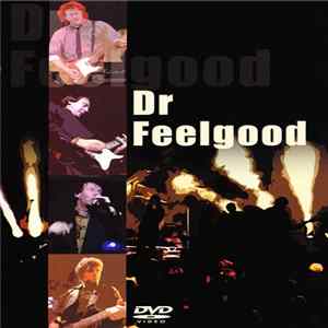Dr. Feelgood - Dr. Feelgood Album