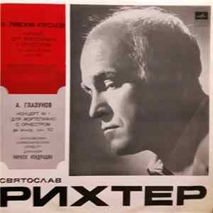 Alexander Glazunov, Nikolai Rimsky-Korsakov, Sviatoslav Richter, Kiril Kondrashin, Moscow Philharmonic Orchestra - 2 Концерта Для Фортепиано С Оркестром Album