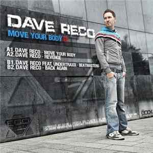 Dave Reco - Move Your Body EP Album