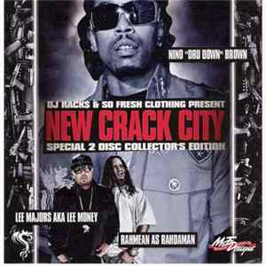 Dru Down, Lee Majors & Rahmean - New Crack City Album