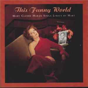 Mary Cleere Haran - This Funny World Album