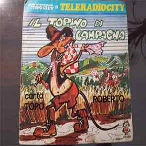 Topo Roberto - Il Topino Di Campagna Album