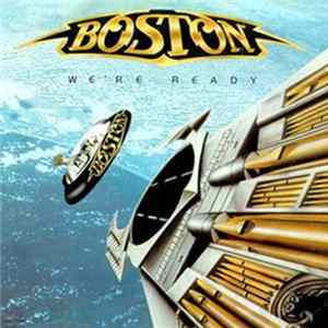 Boston - We're Ready Album
