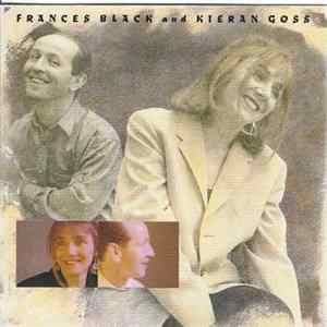 Frances Black And Kieran Goss - Frances Black And Kieran Goss Album