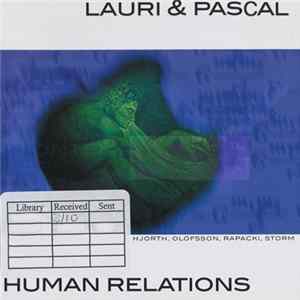 Lauri & Pascal - Human Relations Album