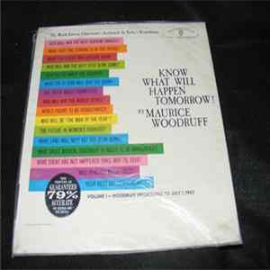 Maurice Woodruff - Know What Will Happen Tomorrow! Album