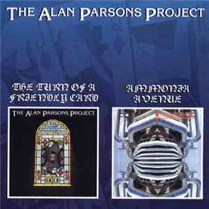 The Alan Parsons Project - The Turn Of The Friendly Card / Ammonia Avenue Album