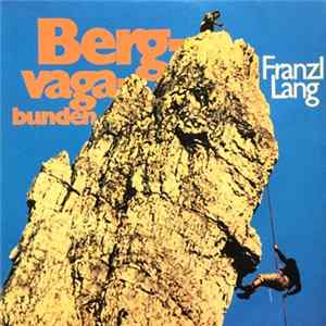 Franzl Lang - Bergvagabunden Album