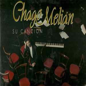 Chago Melián - Su Canción Album