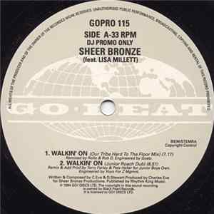 Sheer Bronze Feat. Lisa Millett - Walkin' On Album