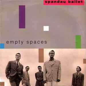 Spandau Ballet - Empty Spaces Album